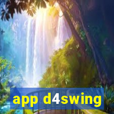 app d4swing